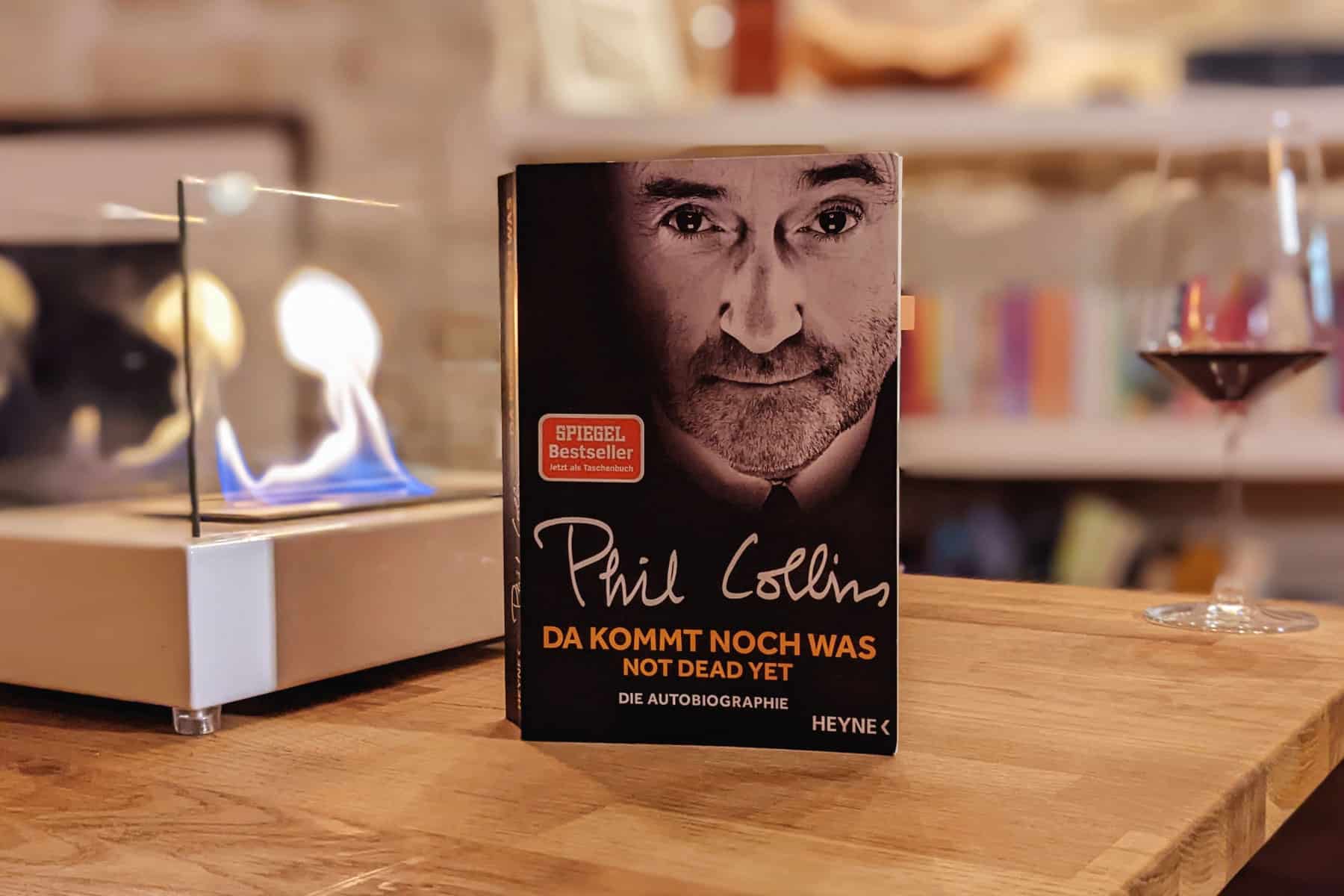 Buchcover Biografie Phil Collins - Da kommt noch was - Not dead yet.